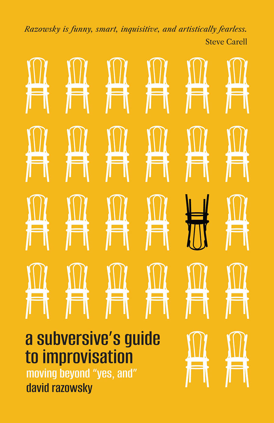 A Subversive's Guide to Improvisation by David Razowsky