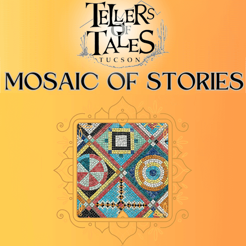 Tellers of Tales - Tellabration!™ - Mosaic of Stories